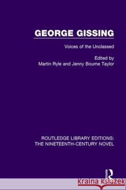 George Gissing: Voices of the Unclassed  9781138675520 Taylor and Francis - książka