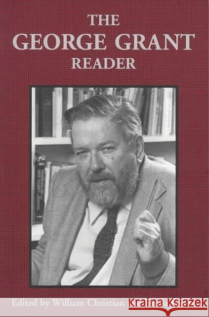 George Grant Reader Grant, George 9780802079343 University of Toronto Press - książka