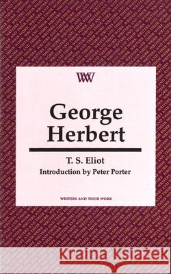 George Herbert T. S. Eliot 9780746307465 NORTHCOTE HOUSE PUBLISHERS LTD - książka