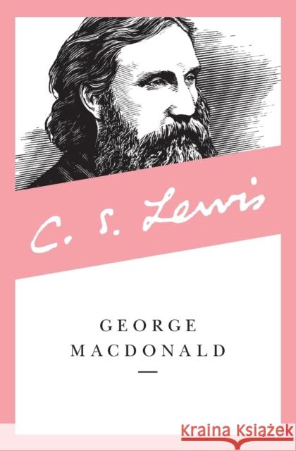 George MacDonald C. S. Lewis George MacDonald 9780060653194 HarperOne - książka