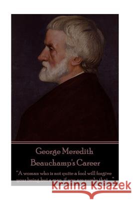 George Meredith - Beauchamp's Career: 