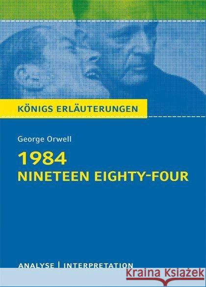 George Orwell: 1984 - Nineteen Eighty-Four : Textanalyse und Interpretation mit ausführlicher Inhaltsangabe und Abituraufgaben mit Lösungen. Inkl.download  9783804419353 Bange - książka