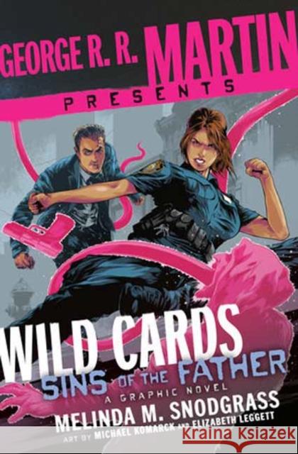George R. R. Martin Presents Wild Cards: Sins of the Father: A Graphic Novel Melinda M. Snodgrass Michael Komarck Elizabeth Leggett 9780804177108 Random House USA Inc - książka