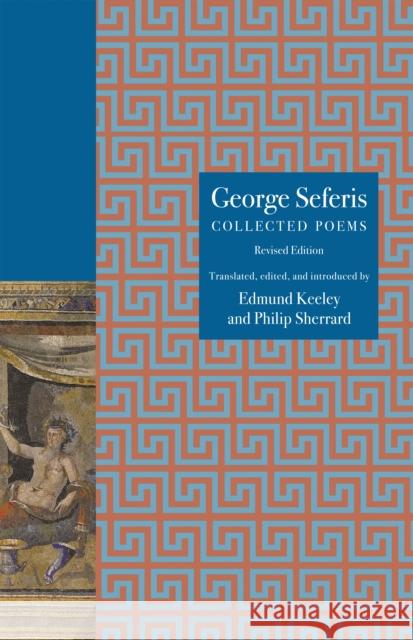 George Seferis: Collected Poems, Revised Edition George Seferis 9780691264660 Princeton University Press - książka