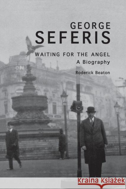 George Seferis: Waiting for the Angel, A Biography Beaton, Roderick 9780300197563 Yale University Press - książka