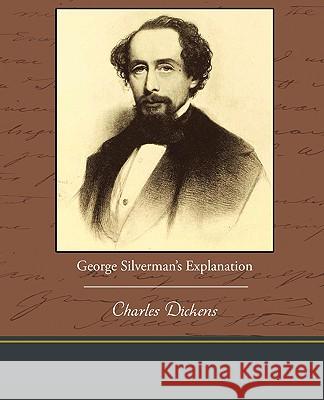 George Silverman's Explanation Charles Dickens 9781438533230 Book Jungle - książka