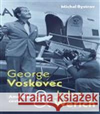George Voskovec & John Werich: Americká cesta Michal Bystrov 9788027740710 Pangea - książka