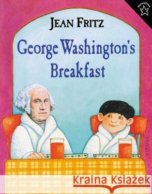 George Washington's Breakfast Jean Fritz Paul Galdone 9780698116115 Paperstar Book - książka