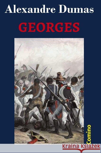 Georges Dumas, Alexandre 9783945831281 Comino-Verlag - książka