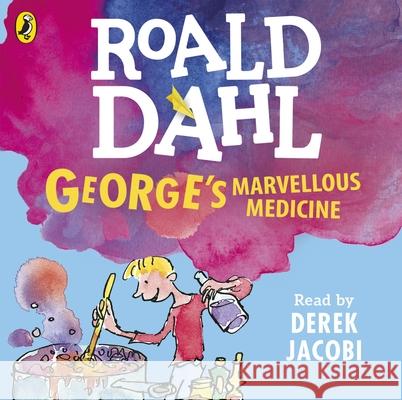 George's Marvellous Medicine Roald Dahl 9780141370330 PENGUIN CHILDREN'S AUDIO - książka