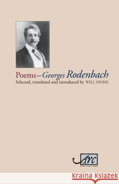 Georges Rodenbach: Selected Poems Georges Rodenbach 9781904614647  - książka