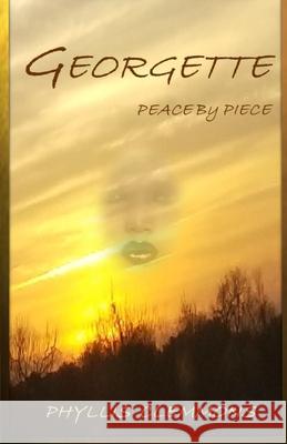 Georgette: Peace by Piece Phyllis Clemmons 9781727408423 Createspace Independent Publishing Platform - książka