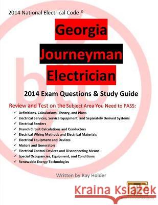 Georgia 2014 Journeyman Electrician Study Guide Ray Holder 9781945660016 Brown Technical Publications Inc - książka