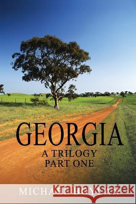 Georgia--Part One Michael Boylan 9780692752548 Pwi Books - książka