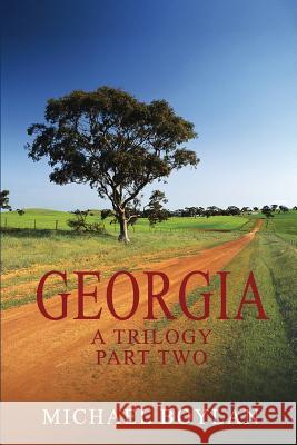 Georgia--Part Two Michael Boylan 9780692810965 Pwi Books - książka
