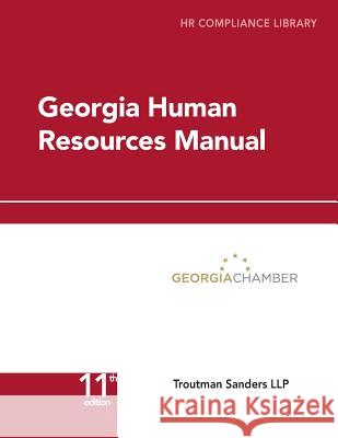 Georgia Human Resources Manual: HR Compliance Library Seth Ford Alex Shapardanis 9781946262073 American Chamber of Commerce Resources - książka