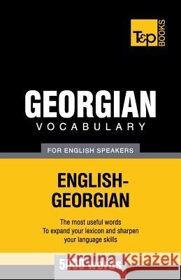 Georgian vocabulary for English speakers - 5000 words Andrey Taranov 9781780717043 T&p Books - książka