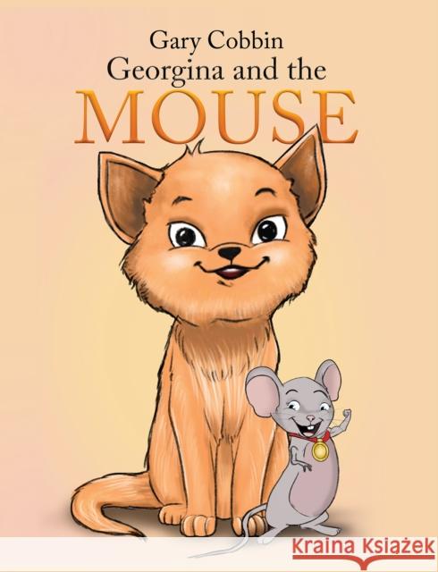 Georgina and the Mouse Gary Cobbin 9781037111372 Austin Macauley Publishers - książka