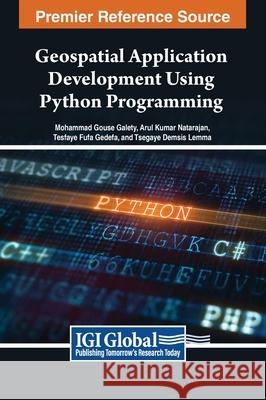 Geospatial Application Development Using Python Programming  9798369317549 IGI Global - książka