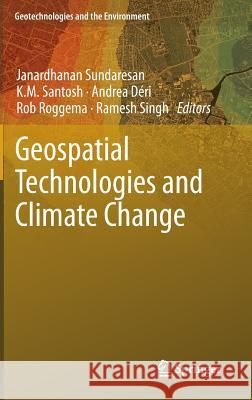 Geospatial Technologies and Climate Change   9783319016887 Springer - książka