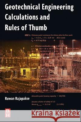 Geotechnical Engineering Calculations and Rules of Thumb Ruwan Rajapakse 9780750687645  - książka