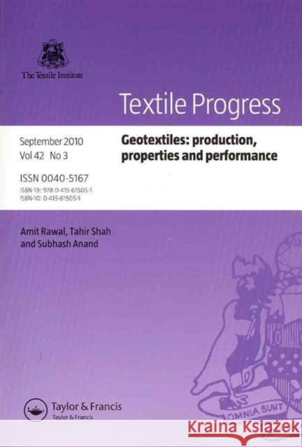 Geotextiles: Production, Properties and Performance Rawal, Amit 9780415615051 Routledge - książka