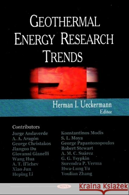 Geothermal Energy Research Trends Herman I Ueckermann 9781600216831 Nova Science Publishers Inc - książka