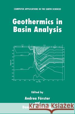 Geothermics in Basin Analysis Jonathan Riley-Smith Andrea Forster Daniel Francis Merriam 9780306461255 Kluwer Academic/Plenum Publishers - książka