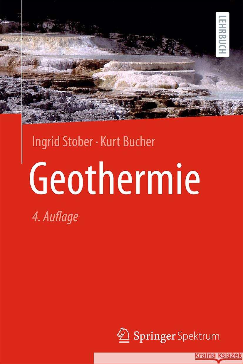 Geothermie Ingrid Stober Kurt Bucher 9783662702826 Springer Spektrum - książka