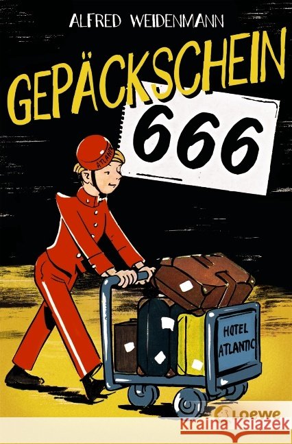 Gepäckschein 666 Weidenmann, Alfred 9783785573679 Loewe Verlag - książka