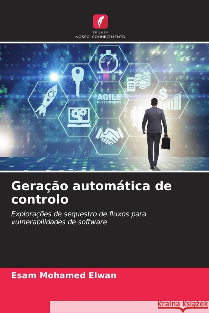 Gera??o autom?tica de controlo Esam Mohamed Elwan 9786207208326 Edicoes Nosso Conhecimento - książka