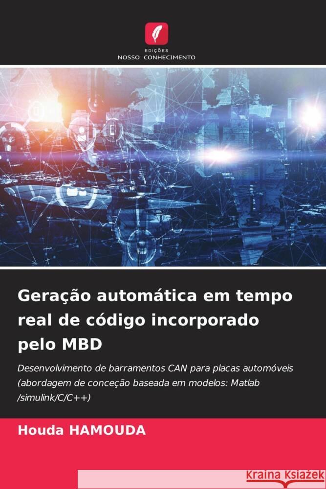 Geração automática em tempo real de código incorporado pelo MBD Hamouda, Houda 9786206551461 Edições Nosso Conhecimento - książka