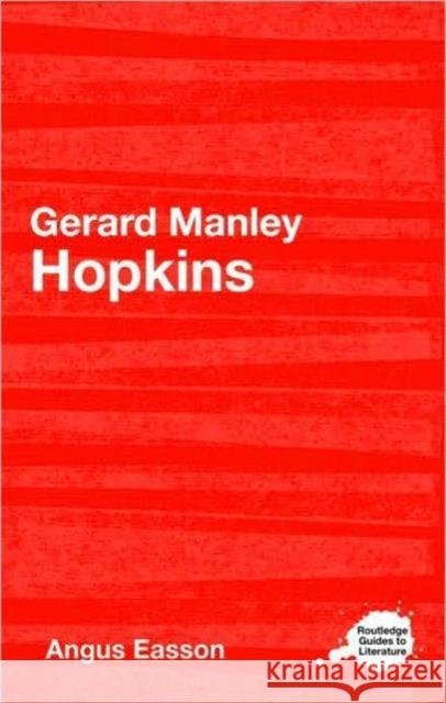 Gerard Manley Hopkins Angus Easson 9780415273244 TAYLOR & FRANCIS - książka