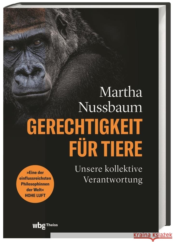 Gerechtigkeit für Tiere Nussbaum, Martha 9783806245592 WBG Theiss - książka