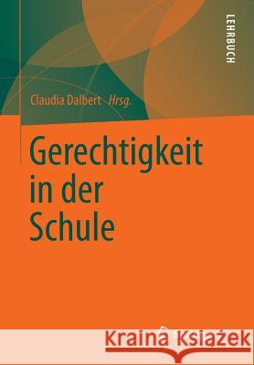 Gerechtigkeit in Der Schule S. Ren Umlauft Claudia Dalbert 9783531168913 Vs Verlag F R Sozialwissenschaften - książka