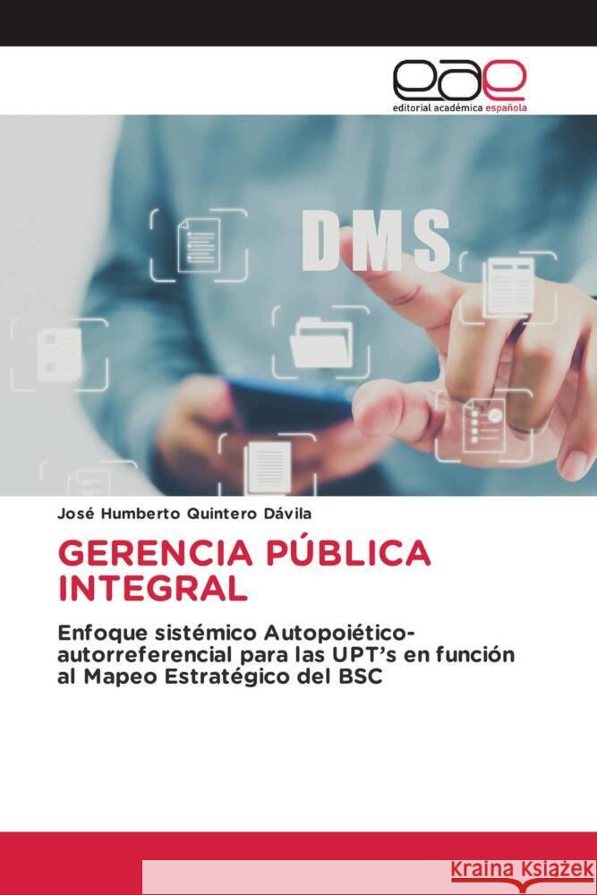 GERENCIA PÚBLICA INTEGRAL Quintero Dávila, José Humberto 9786202146647 Editorial Académica Española - książka