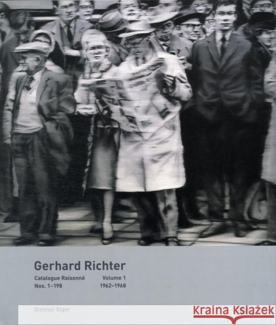 Gerhard Richter: Catalogue Raisonné, Volume 1: Nos. 1-198, 1962-1968 Richter, Gerhard 9783775719780 Hatje Cantz Verlag - książka