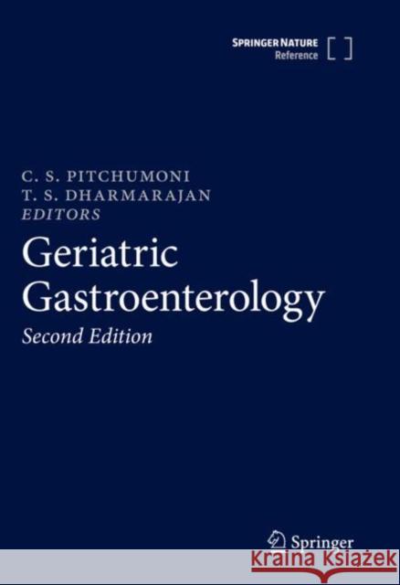 Geriatric Gastroenterology C. S. Pitchumoni T. S. Dharmarajan 9783030301910 Springer - książka