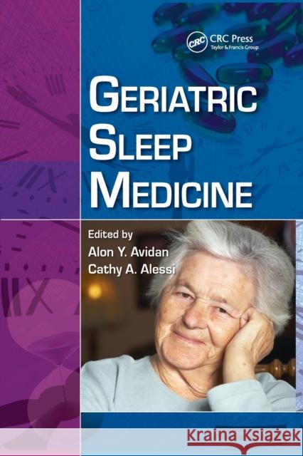 Geriatric Sleep Medicine Alon Y. Avidan Cathy Alessi 9780367386788 CRC Press - książka