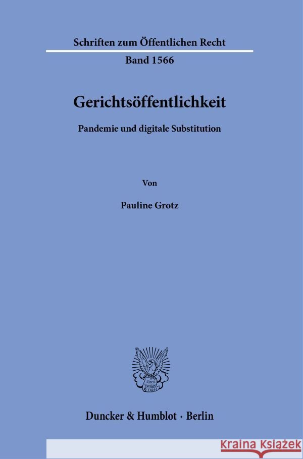 Gerichtsöffentlichkeit Grotz, Pauline 9783428194322 Duncker & Humblot - książka
