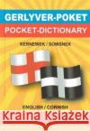 Gerlyver Poket: Pocket Dictionary Ken George 9782367470030 Kesva An Taves Kernewek