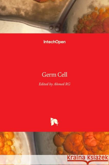 Germ Cell Ahmed RG 9789535137580 Intechopen - książka
