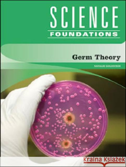 Germ Theory Natalie Goldstein 9781604130416 Chelsea House Publications - książka