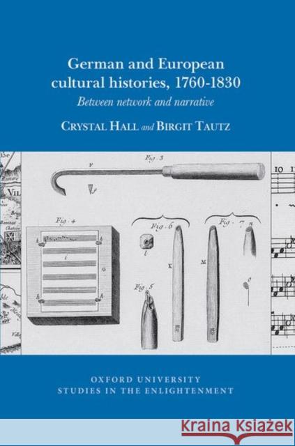 German and European Cultural Histories, 1760 - 1830  9781837644728 Liverpool University Press - książka