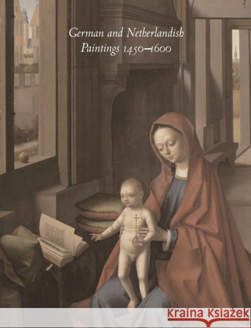German and Netherlandish Paintings, 1450-1600: The Collections of the Nelson-Atkins Museum of Art Dunbar, Burton L. 9780942614343 Nelson-Atkins Museum of Art - książka
