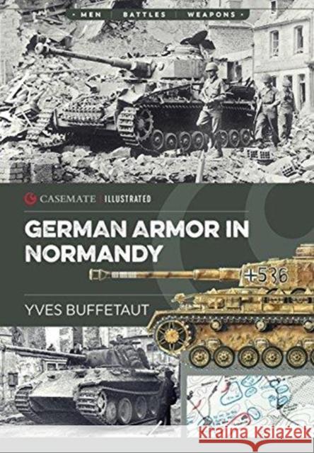 German Armor in Normandy Yves Buffetaut 9781612006437 Casemate - książka