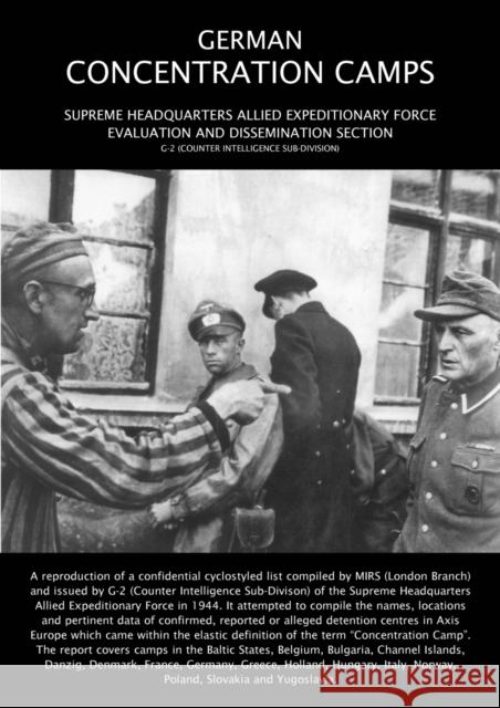 German Concentration Camps G-2 Counter Intelligence Sub-Division 9781845749132 Naval & Military Press Ltd - książka