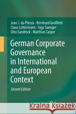 German Corporate Governance in International and European Context Jean J. D Bernhard Grossfeld Claus Luttermann 9783642432125 Springer - książka