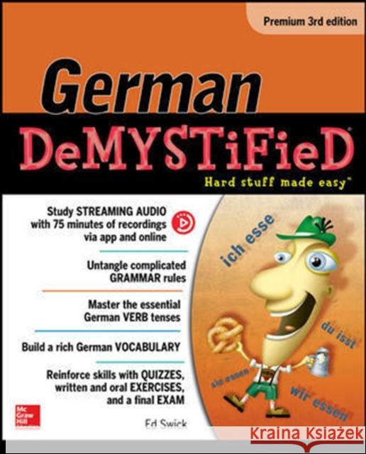German Demystified, Premium 3rd Edition Ed Swick 9781259836374 McGraw-Hill Education - książka