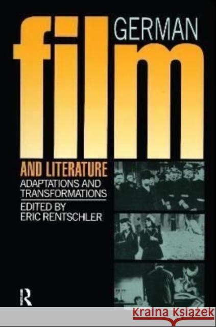 German Film & Literature Eric Rentschler 9781138153431 Routledge - książka